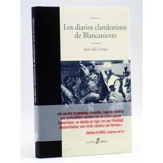 LOS DIARIOS CLANDESTINOS DE BLANCANIEVES